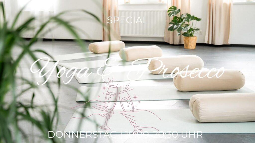 Lovely Yoga und Prosecco