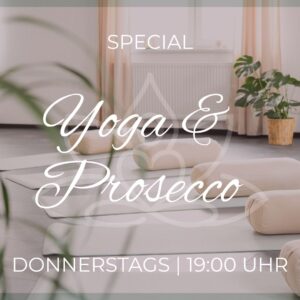 Yoga und Prosecco
