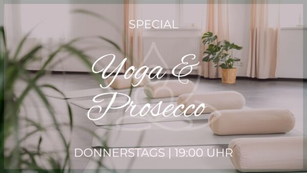 Yoga und Prosecco